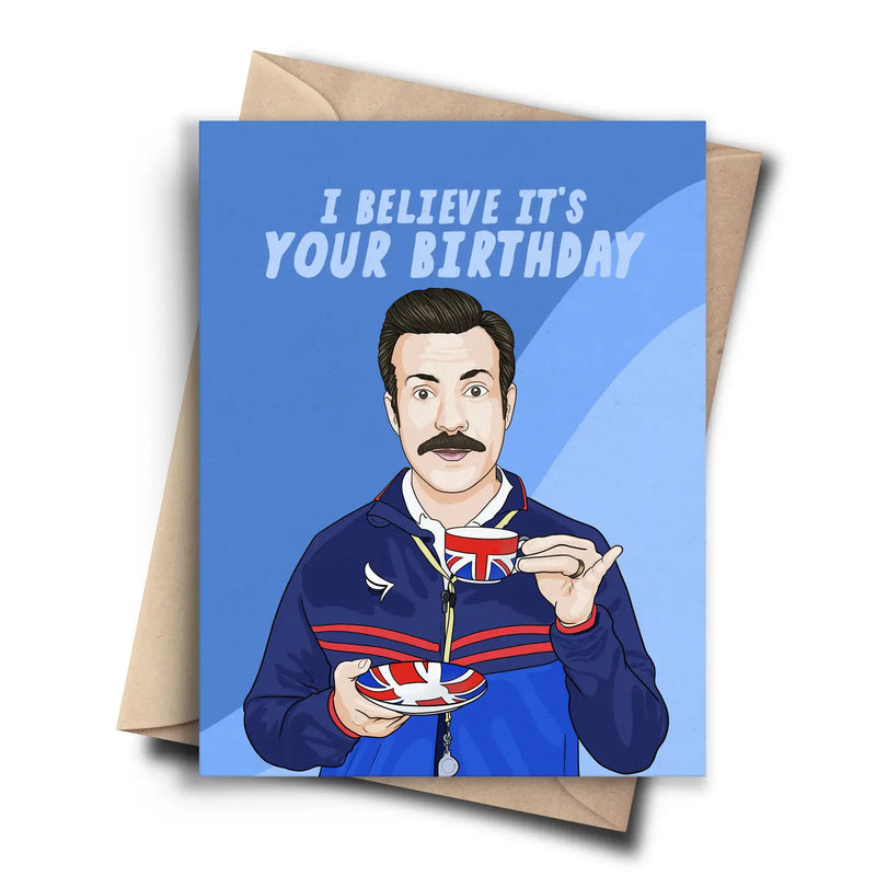 Ted Lasso Funny Birthday Card