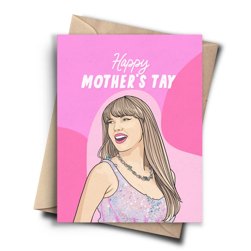 Mother Tay Taylor Swift Card