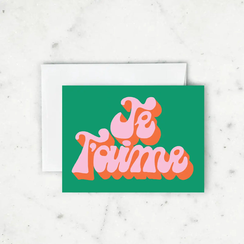 Je T'aime Card
