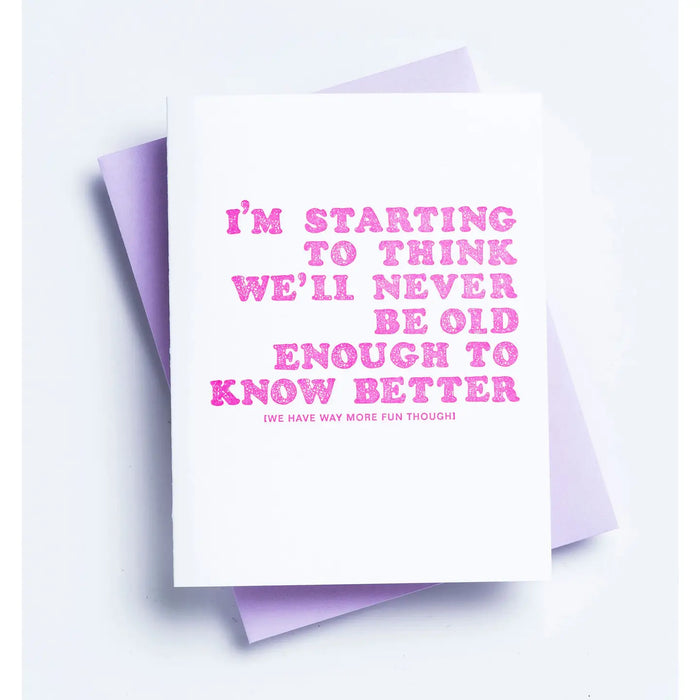 Never Old Enough