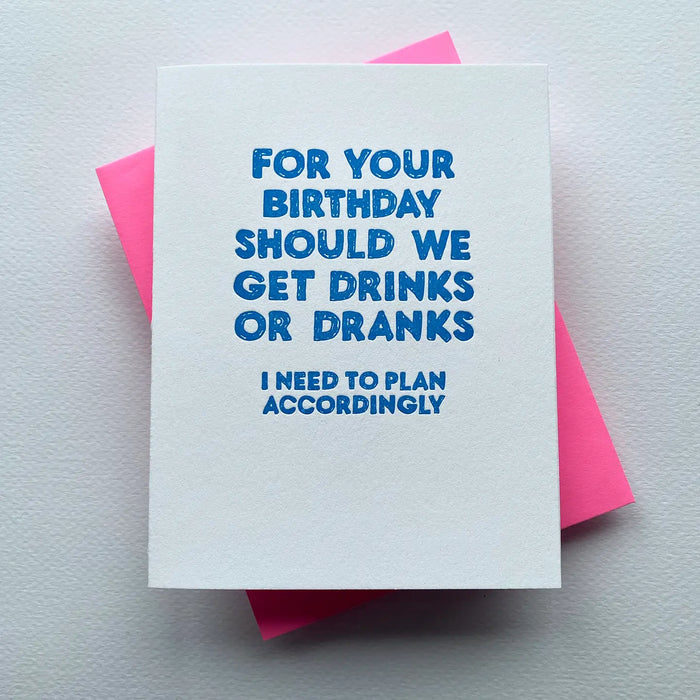 Drinks or Dranks?