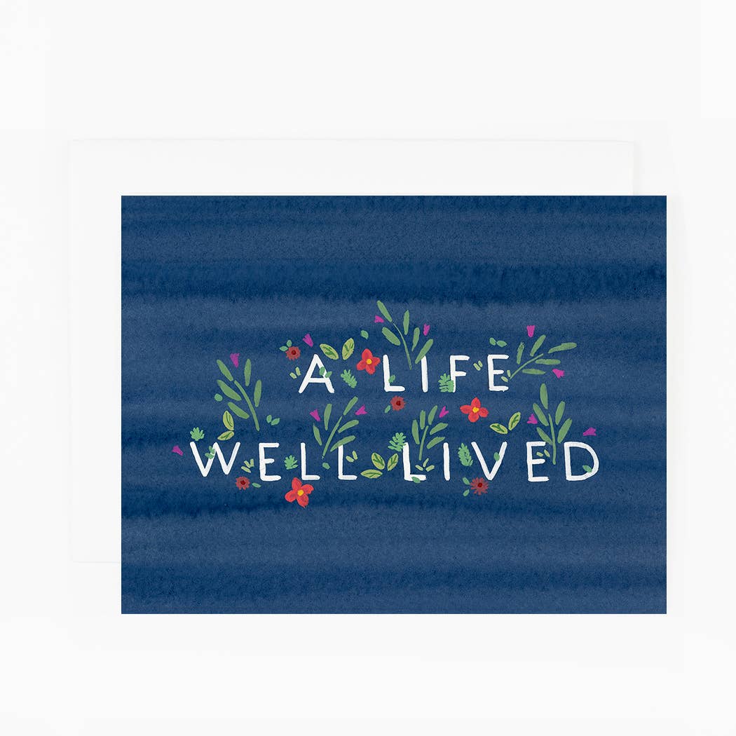 A Life Well Lived