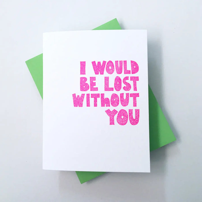 Lost Without You