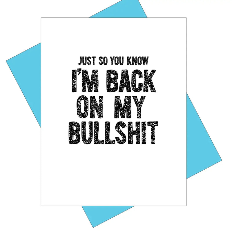 Back on my BullSh*t