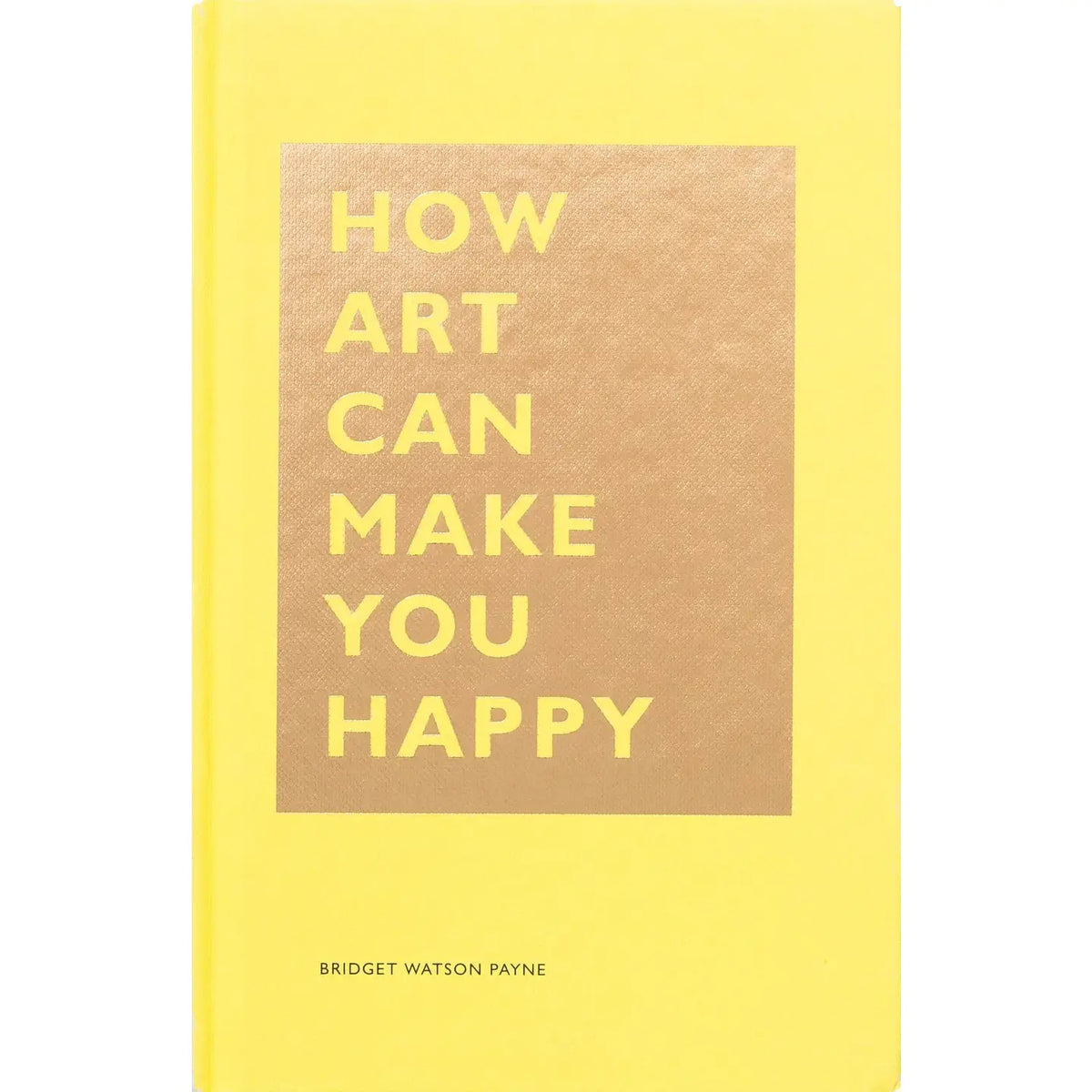 How Art Can Make You Happy