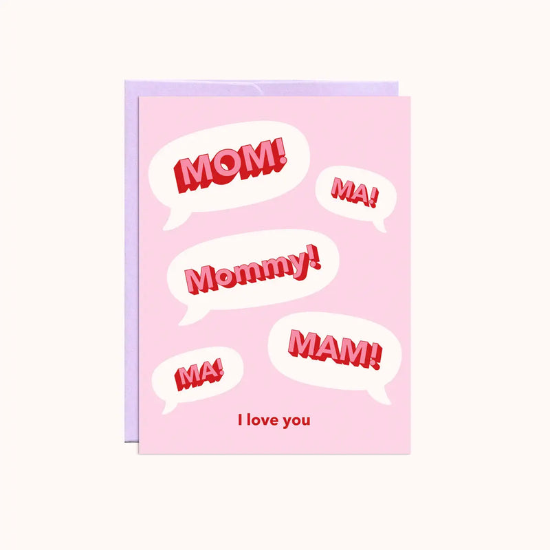Mom! Mother's Day Card