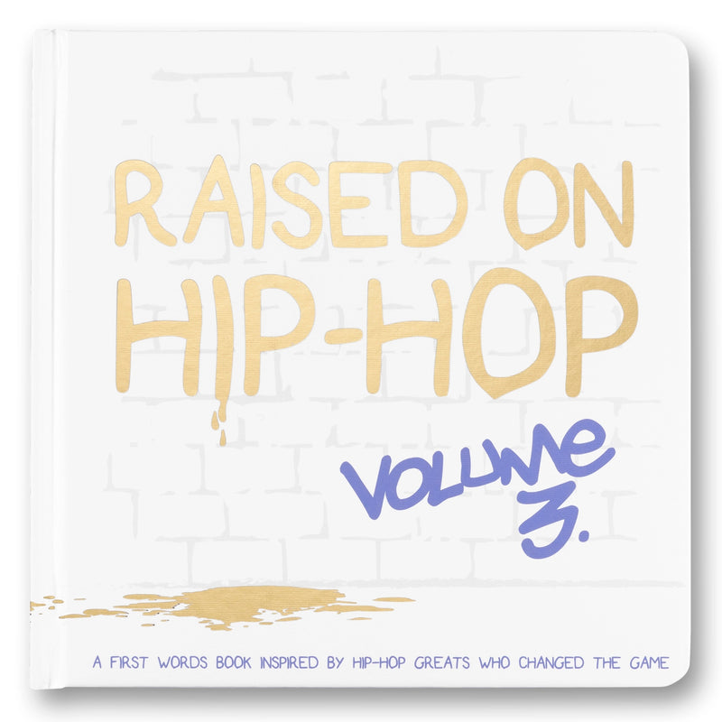Raised on Hip-Hop Vol 3 Book