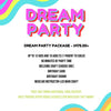DREAM PARTY PACKAGE