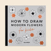 How to Draw Book for Kids:Modern Flowers