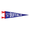 Let's Go Buffalo Pennant