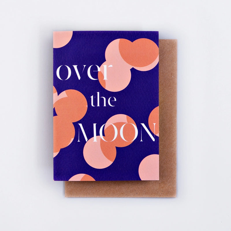 Over The Moon Card